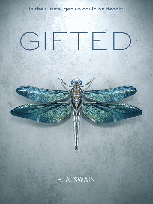 Title details for Gifted by H. A. Swain - Available